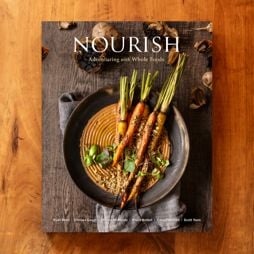 Pre-Order Nourish: Adventuring with Whole Foods —an alive Cookbook